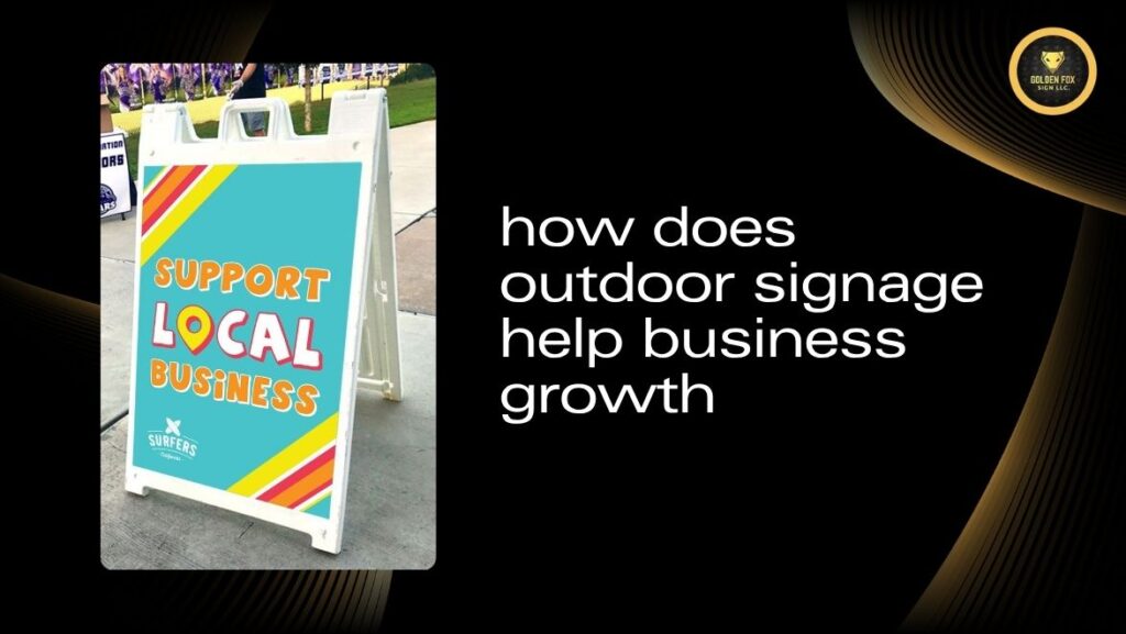 custom outdoor signage